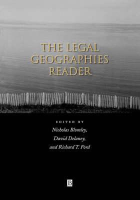 The Legal Geographies Reader: Law, Power and Space