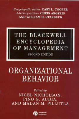 The Blackwell Encyclopedia of Management, Organizational Behavior