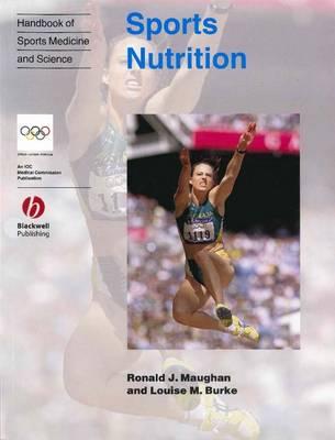 Handbook of Sports Medicine and Science: Sports Nutrition