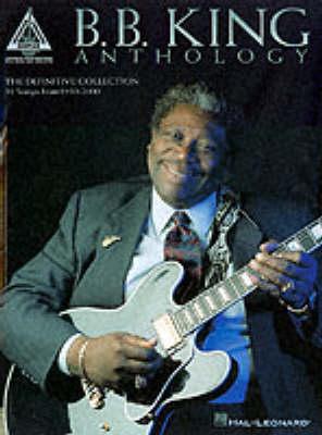 B.B. King - Anthology: B.B. King
