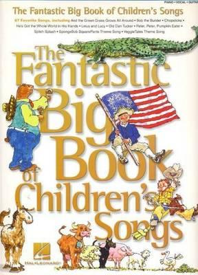 The Fantastic Big Book Of Children's Songs