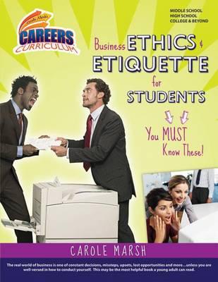 Business Ethics & Etiquette for Students: You Must Know These!