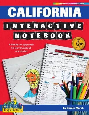California Interactive Notebook: A Hands-On Approach to Learning about Our State!