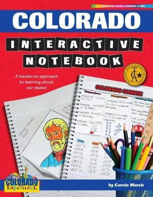 Colorado Interactive Notebook: A Hands-On Approach to Learning about Our State!