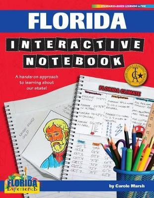 Florida Interactive Notebook: A Hands-On Approach to Learning about Our State!