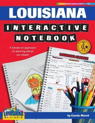 Louisiana Interactive Notebook: A Hands-On Approach to Learning about Our State!