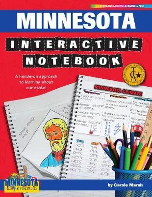 Minnesota Interactive Notebook: A Hands-On Approach to Learning about Our State!