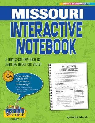 Missouri Interactive Notebook: A Hands-On Approach to Learning about Our State!