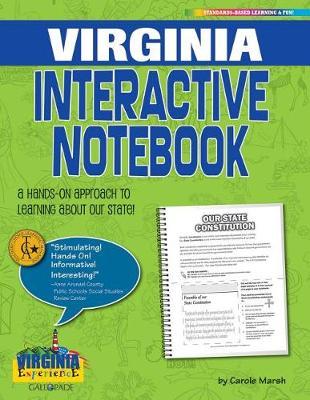 Virginia Interactive Notebook: A Hands-On Approach to Learning about Our State!