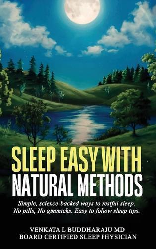 Sleep Easy with Natural Methods: Simple, science-backed ways to restful sleep. No pills, No gimmicks. Easy to follow sleep tips.