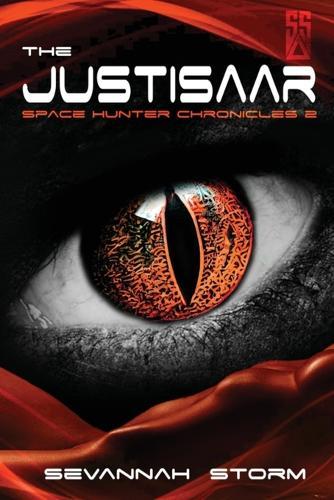 The Justisaar: (Space Hunter Chronicles 2)