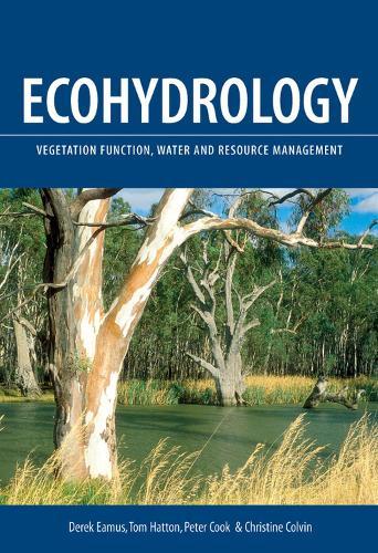Ecohydrology: Vegetation Function, Water and Resource Management
