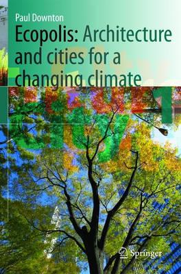 Ecopolis: Architecture and Cities for a Changing Climate