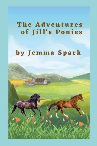 The Adventures of Jill's Ponies