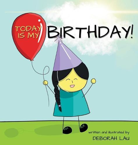 Today is my Birthday!: A Rhyming Story Book (English Edition)