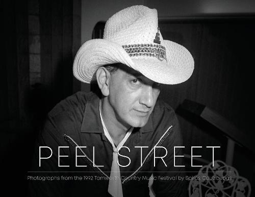 Peel Street: Photographs from the 1992 Tamworth Country Music Festival