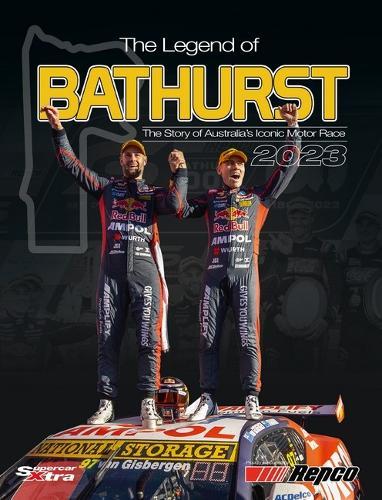 2023 The Legend of Bathurst: The Story of Australia's Iconic Motor Race
