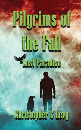 Pilgrims of the Fall: Lost Paradise
