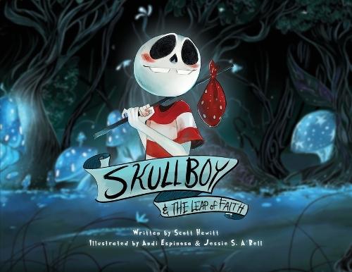 Skullboy and the Leap of Faith