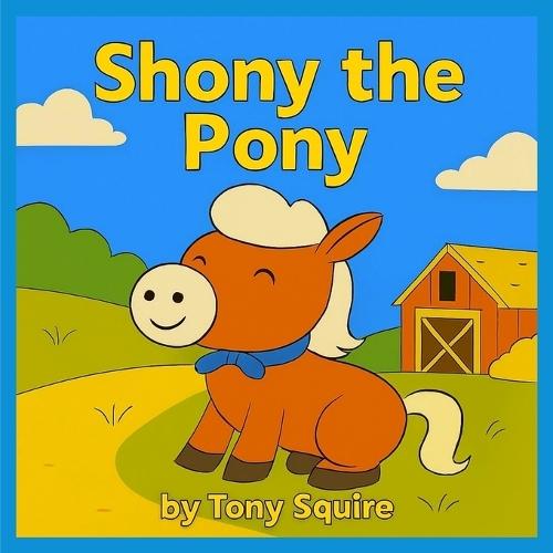 Shony the Pony