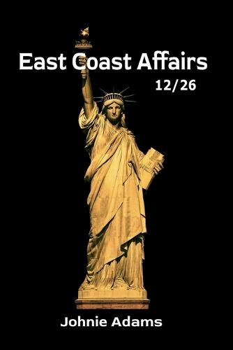 East Coast Affairs 12/26