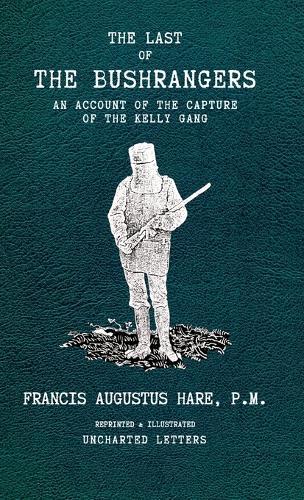 The Last of the Bushrangers