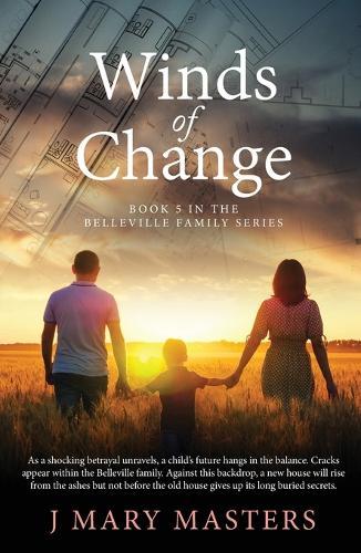 Winds of Change: Book 5 in the Belleville Family Series