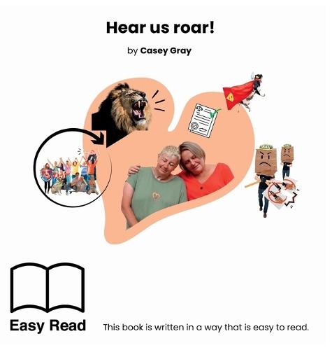 Hear us roar!: Easy Read