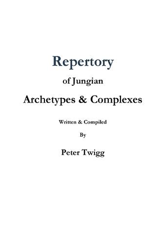 Repertory of Jungian Archetypes & Complexes
