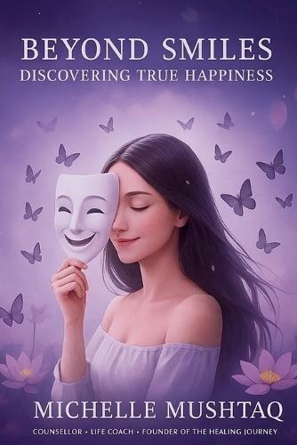 Beyond Smiles: Discovering True Happiness