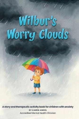 Wilbur's Worry Clouds