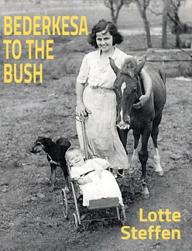 Bederkesa to the Bush: A Family's Story