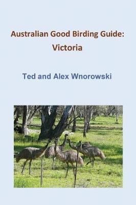 Australian Good Birding Guide: Victoria