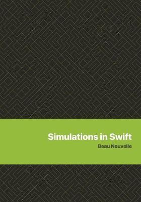 Simulations in Swift