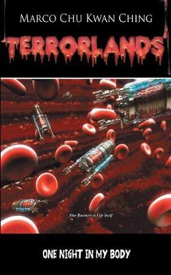 One Night in My Body: Terrorlands