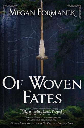 Of Woven Fates: Viking Trading Lands Series Prequel