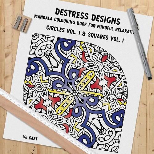 Destress Designs - Circles Vol. 1 & Squares Vol. 1: Mandala Colouring Book for Mindful Relaxation