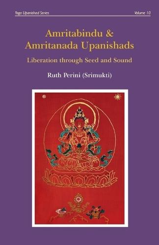 Amritabindu & Amritanada Upanishads