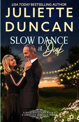 Slow Dance at Dusk: A Mature-Age Christian Romance