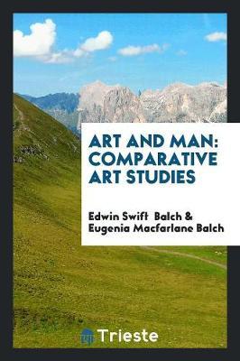 Art and Man: Comparative Art Studies