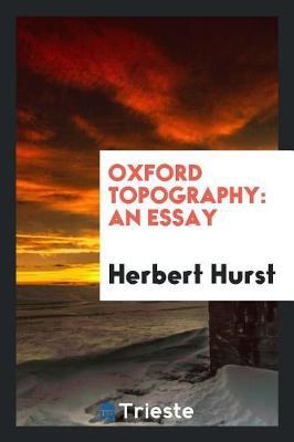 Oxford Topography: An Essay