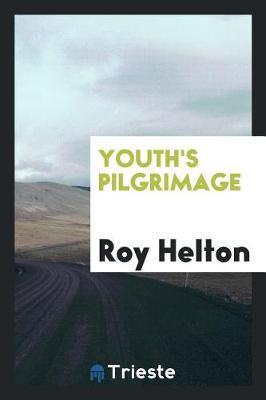 Youth's Pilgrimage