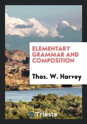 Elementary Grammar and Composition