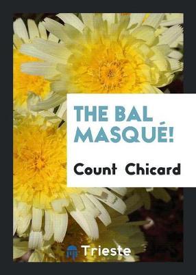 The Bal Masque!