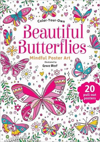 Beautiful Butterflies: Color-Your-Own Mindful Poster Art