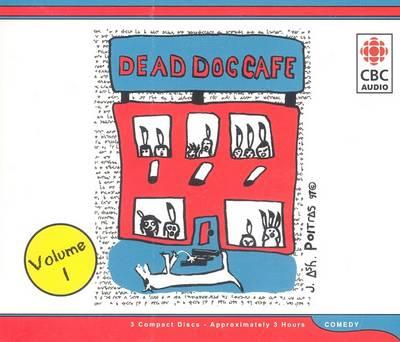 Dead Dog Cafe: Vol. 1