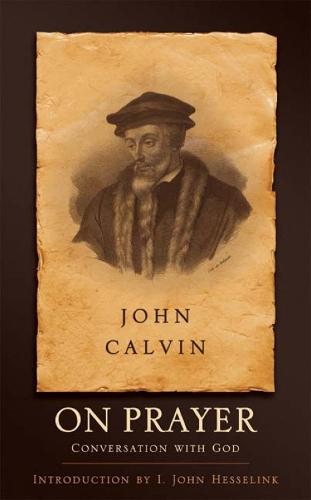 On Prayer: Conversation with God