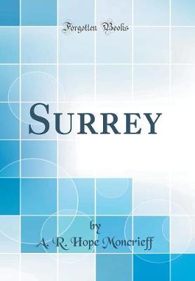 Surrey (Classic Reprint)