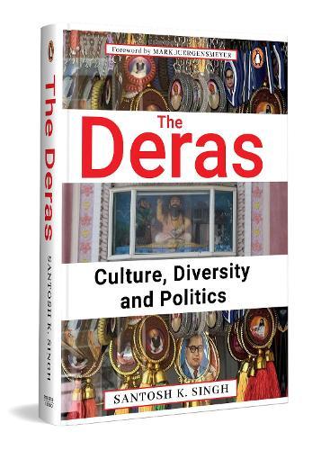 The Deras: Culture, Diversity and Politics
