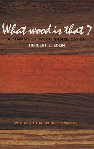 Edlin Herbert : What Wood is That?